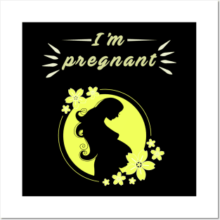 I am pregnant Posters and Art